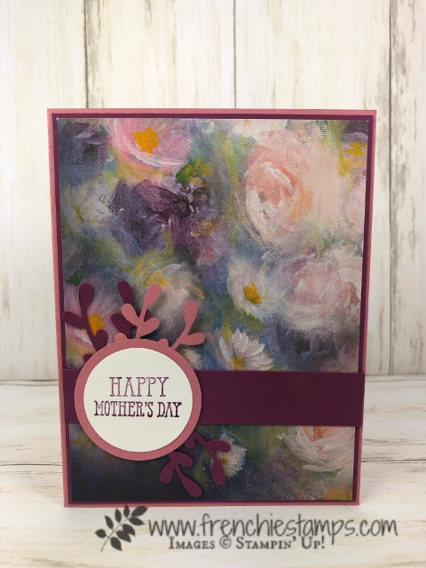 Mother's Day card with Perennial Essence designer paper. The paper will be available starting June 4th in the new Stampin'Up! catalog. 