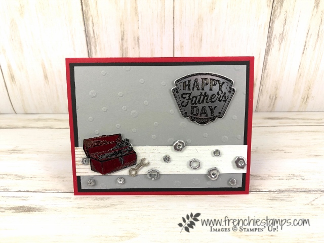 Great masculine card using eh Geared Up Garage bundle and how to make your own nuts and and bolts with dimentionals. This is show case on splitcoaststampers. All product by Stampin'Up! available at frenchiestamps.com 