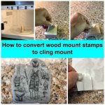 Learn how to convert wood mount stamps to cling mount. Product by Stampin