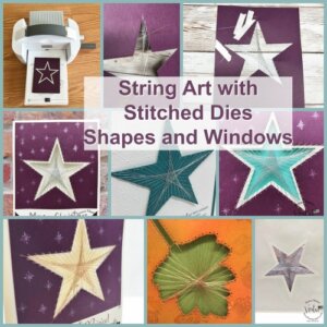 String Art With Stitched Star Dies