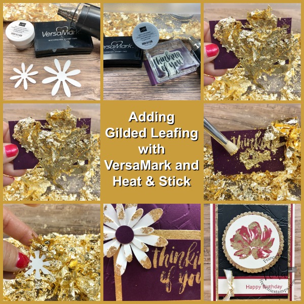 Tips to apply the Gilded Leafing Embellishment.