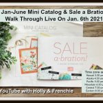 Walk Through of the Jan-June 2021 mini catalog and Sale A bration.