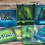 Northern Light On Color Cardstock. Stamp set Campology and Mountain Air.