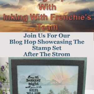 After The Storm Blog Hop With Frenchie’s Team