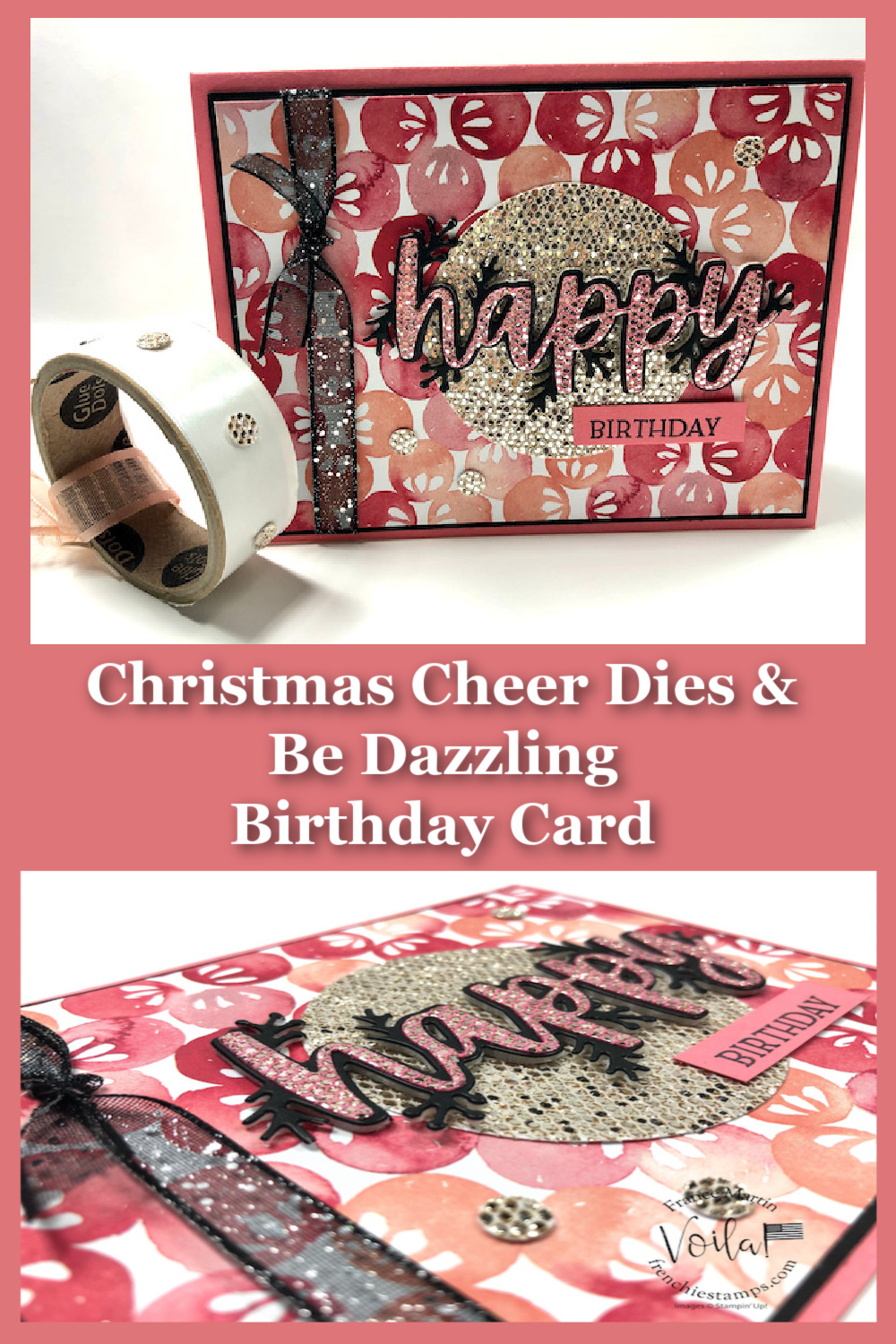 Be Dazzling and Christmas Cheer Dies For A Birthday Cards