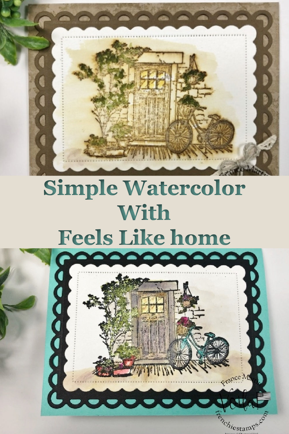 Simple Vintage Watercolor Card with Feels Like Home stamp set