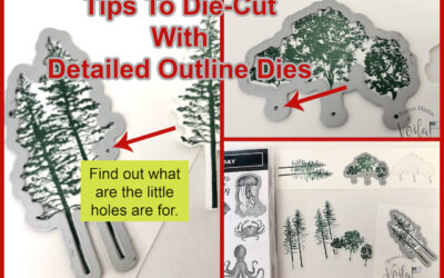 Tips to Die-Cut With Detail Outlined Die