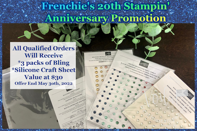 Frenchie's 20th Stampin' Anniversary Promotion