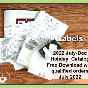 Labels to organize your Stampin’Up!® products in the 2022 Holiday Annual